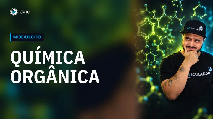 Módulo Química Orgânica