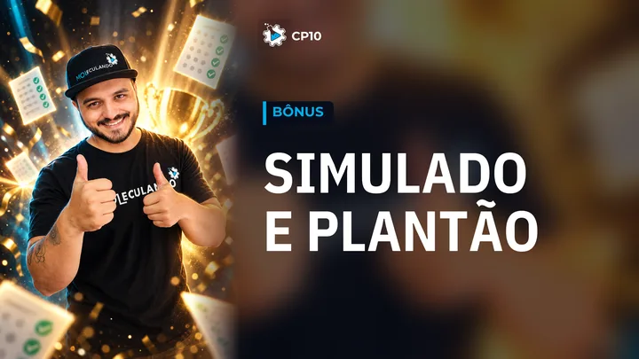Módulo Bônus: Simulado e Plantão